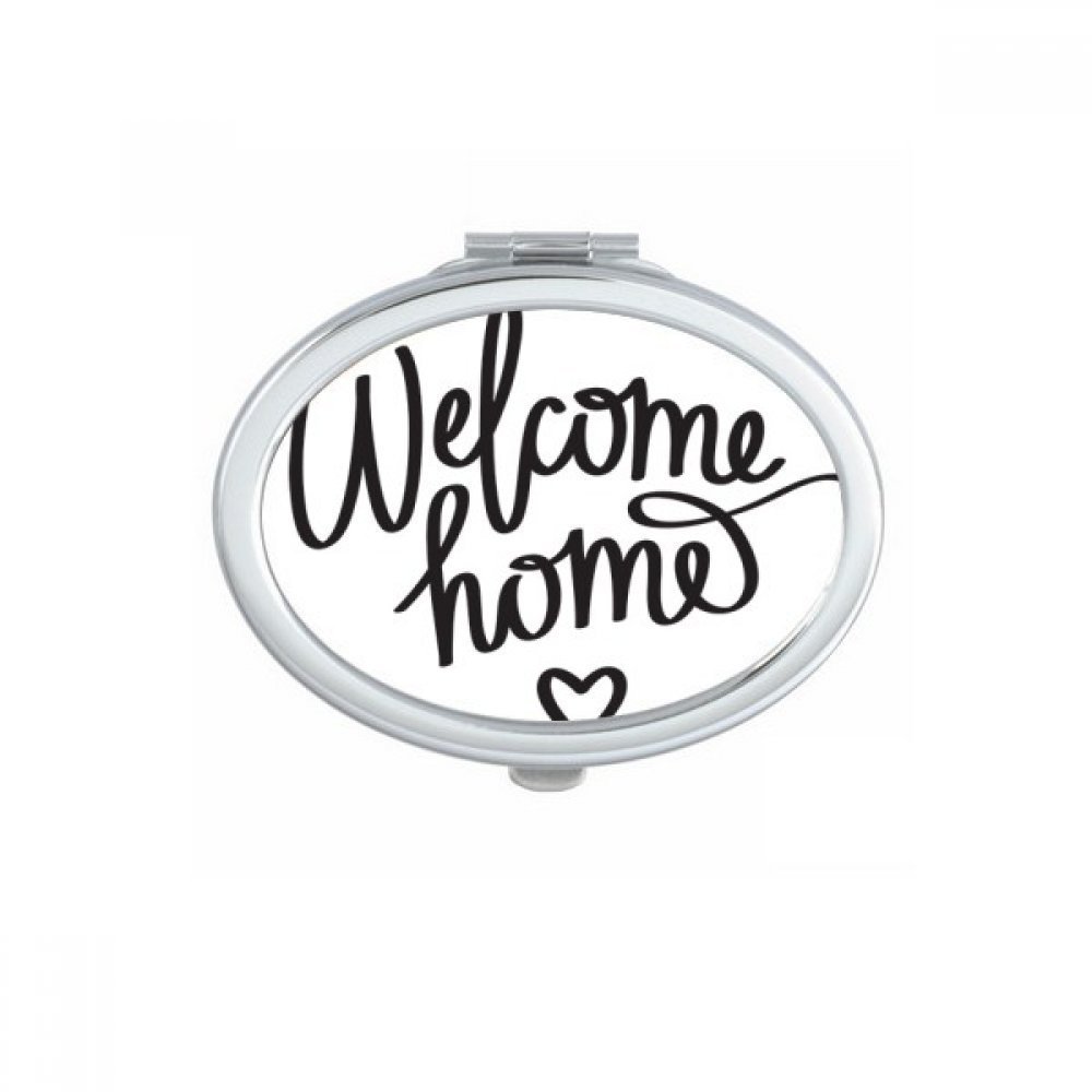 DIYthinker Welcome Home Quote Oval Compact Makeup Pocket Mirror, Portable Cute Small Hand Mirror Gift, Multicolor