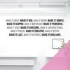 Make It Great, Make It Big, Make It Work. Wall Decal for Corporate Offices, Conference Rooms, Businesses, XLarge (1900 x 570 mm), Rose view 1