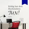 WANDKINGS Wall Decal – “Success Has Three Letters: DO!” (Goethe) – 50 x 40 cm – Traffic Blue view 1