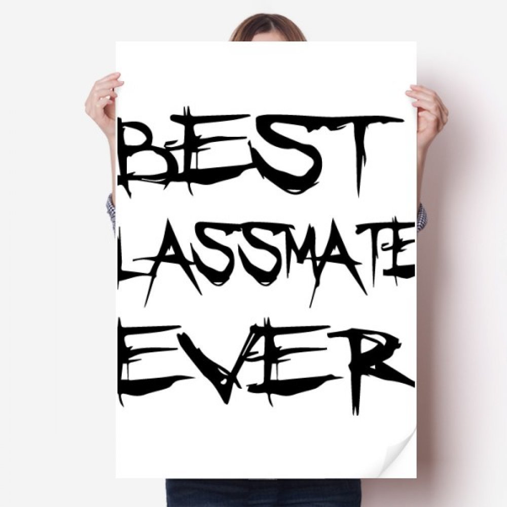 Best Classmate Ever Graduation Season Vinyl Wall Sticker Poster, 80 x 55 cm, Multicolor