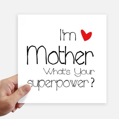 DIYthinker “I Am a Mother—What’s Your Superpower?” Multicolor Square Stickers, 4-Pack