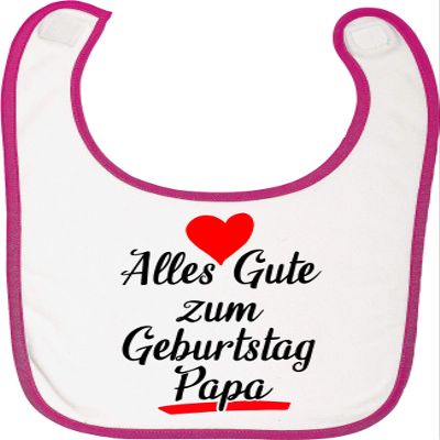 Kleckerliese Baby Bib with Velcro, “Happy Birthday, Dad,” Fuchsia/White