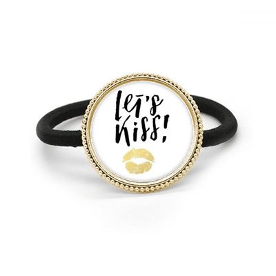 Let's Kiss Hair Tie and Elastic Band, Handwritten Quote, Silver-Colored Metal