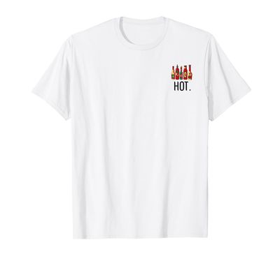 Hot Chili Sauce Sriracha Spicy Food T-Shirt