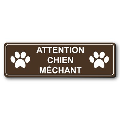 Mygoodprice Dog Sign with “Attention Chien Méchant” Inscription + Logo, 13 x 4 cm, Brown