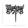 Mastered It Graduation Cake Topper, Black Acrylic view 4