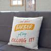 Mugffins 40 x 40 cm Cushion for Female Barber, Filling Included – “You Are the Best, Keep Killing It” – 11 oz / 330 ml view 4