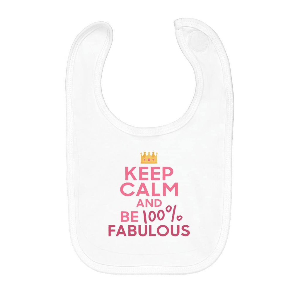 Fabulous Baby Organic Cotton Bib – “Keep Calm and Be 100%” English Parody Humor