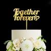 Together Forever Wedding Cake Topper, Vow Renewal and Anniversary Cake Topper, Gold view 1