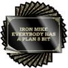 Funny Car Sticker, Iron Mike “Everyone Has a Plan,” 8-Bit Decal, Tool Box Sticker, 12 x 18 cm view 1