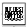 Farmhouse Framed Wooden Sign “But First Coffee” Table Decor for Front Porch, Funny Quote, Cafe, Dining Room, Wall Decor, Gift, 12 x 12 in view 3