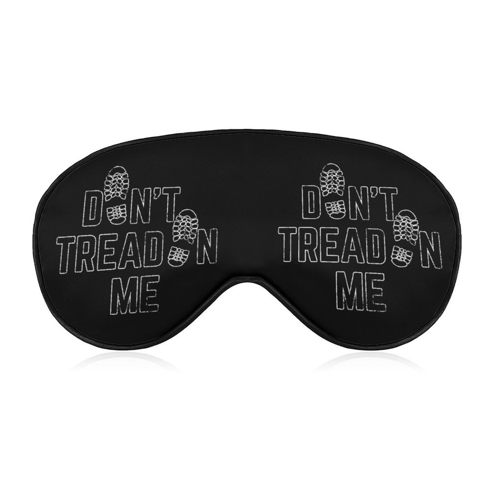 Don't Tread On Me Sleep Mask, Soft Eye Cover with Adjustable Strap for Men and Women