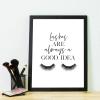 Eyelash Makeup Quote Print Black and White Fashion Poster, Canvas Wall Art, 21 x 30 cm, Unframed view 4