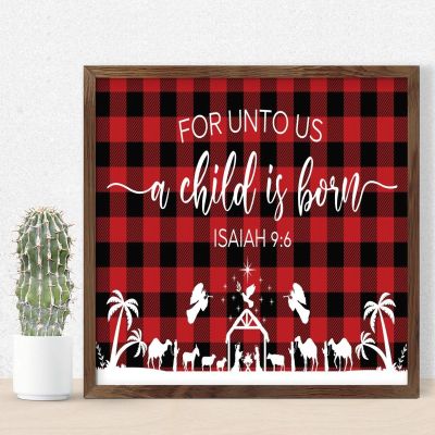 Wooden Sign with “For Unto Us A Child Is Born” Nativity Scene