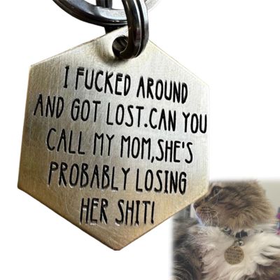 Funny Personalized Stainless Steel Dog Tag, "I Fucked Around (MOM)"