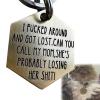 Funny Personalized Stainless Steel Dog Tag, "I Fucked Around (MOM)" view 1
