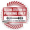 Inappropriate Sticker "Cessna Citation VII Parking Only," Funny Sign Decor, 12 x 18 cm, 10 pcs view 1