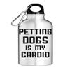 Petting Dogs Is My Cardio Tourist Water Bottle, Silver view 1