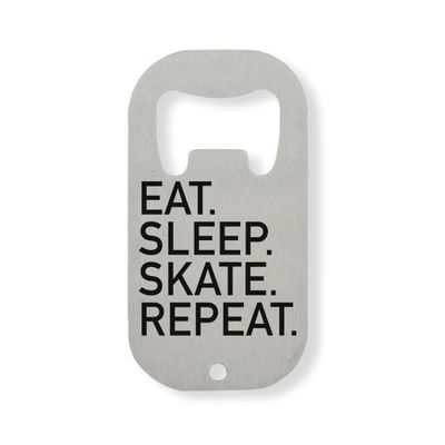 Eat Sleep Skate Repeat Stainless Steel Bottle Opener, Silver-Colored